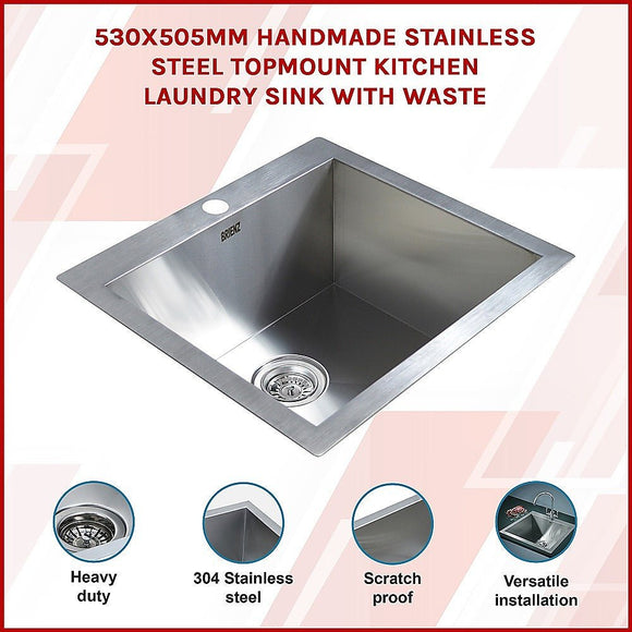 530x505mm Handmade Stainless Steel Topmount Kitchen Laundry Sink with Waste - RnR Galore