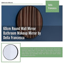 60cm Round Wall Mirror Bathroom Makeup Mirror by Della Francesca - RnR Galore