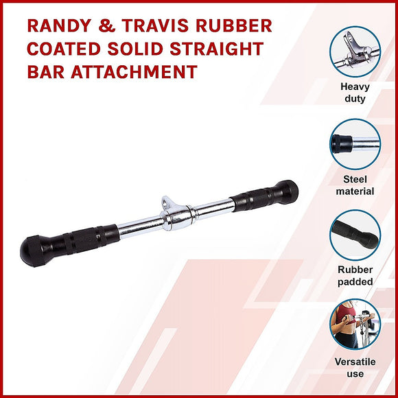 Randy & Travis Rubber Coated Solid Straight Bar Attachment for Cable Machines