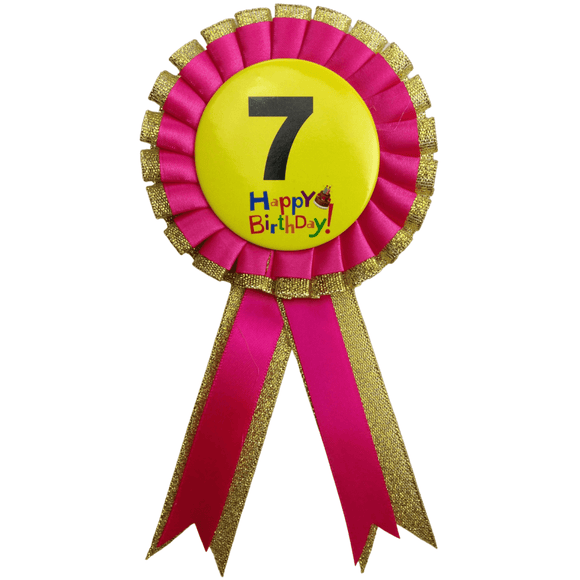 BIRTHDAY BADGE Party Favour Award Rosette Fancy Dress Girls Boys Childrens Kids RnR Galore